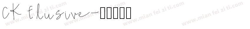 CK Elusive字体转换